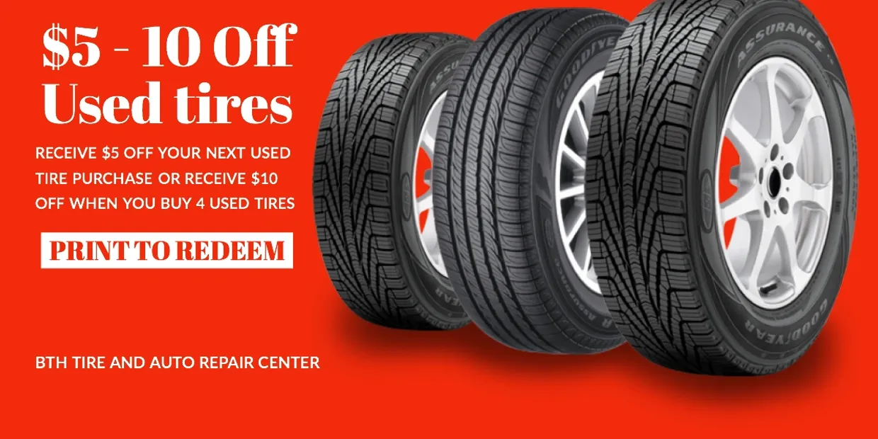 Coupons BTH Tire & Auto Center High Quality Used Tires on Sale